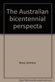 The Australian Bicentennial Perspecta