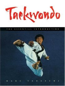 Taekwondo: The Essential Introduction