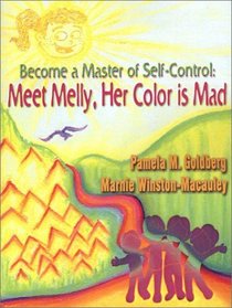 Become a Master of Self-Control: Meet Melly, Her Color Is Mad