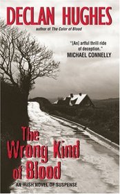 The Wrong Kind of Blood (Ed Loy, Bk 1)