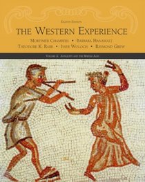 The Western Experience, Volume A, with Powerweb