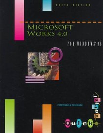 Microsoft Works 4.0 for Windows 95 (Quicktorials Series)