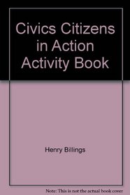 Civics Citizens in Action Activity Book