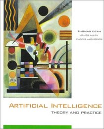 Artificial Intelligence : Theory and Practice