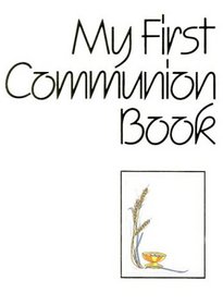 My First Communion Book