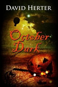 October Dark (Earthling's Hallloween)
