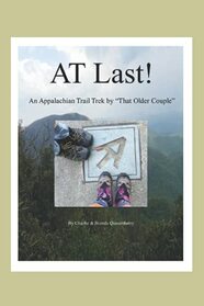 AT Last: an Appalachian Trail Trek by 