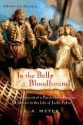 In the Belly of the Bloodhound (Bloody Jack Adventures, Bk 4)