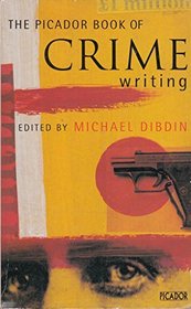 The Picador Book of Crime Writing