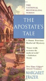 The Apostate's Tale (Sister Frevisse, Bk 17)
