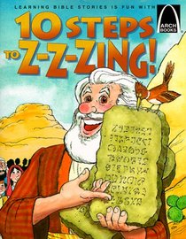 Ten Steps to Z-Z-Zing (Arch Books)