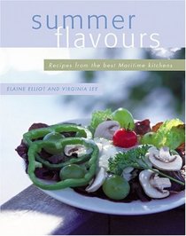 Summer Flavours: Recipes from the Best Maritime Kitchens