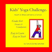 Kids' Yoga Challenge: Health & Fitness At Home Or School