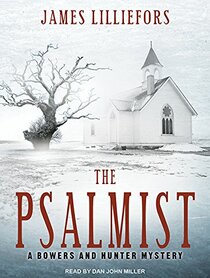 The Psalmist (Bowers and Hunter Mystery, 1)