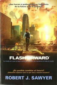 Flashforward (Spanish Edition)