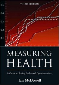 Measuring Health: A Guide to Rating Scales and Questionnaires