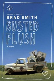 Busted Flush : A Novel