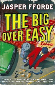 The Big Over Easy (Nursery Crime, Bk 1)