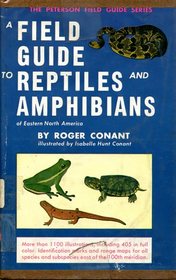Field Guide to Reptiles and Amphibians :PETERSON