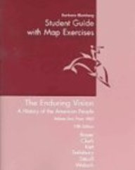 Enduring Visions: A History of the American People, Vol. 2 from 1865, Study Guide Edition