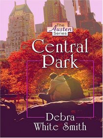 Central Park (The Austen Series, Book 3)