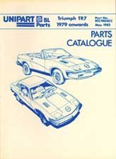 Triumph Tr7 1979 Onwards Parts Catalogue: Patt No. Rtc9828Cc May 1982