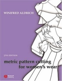 Metric Pattern Cutting for Womens Wear