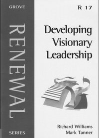 Developing Visionary Leadership (Renewal)