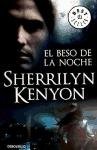 El beso de la noche / Kiss of the Night (Spanish Edition)