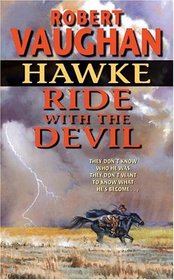 Hawke: Ride With the Devil (Hawke)