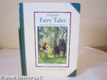 Original Fairy Tales from the Brothers Grimm : Classic Edition