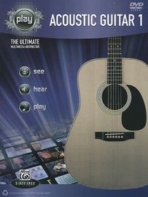 Alfred's PLAY Acoustic Guitar 1: The Ultimate Multimedia Instructor (Book & DVD) (Alfred's Play Series)