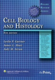 BRS Cell Biology and Histology (Board Review Series)