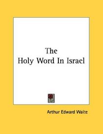 The Holy Word In Israel