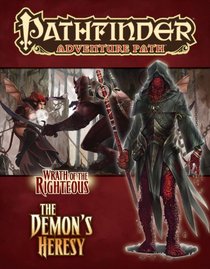 Pathfinder Adventure Path: Wrath of the Righteous Part 3 - Demon's Heresy