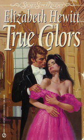 True Colors (Signet Regency Romance)