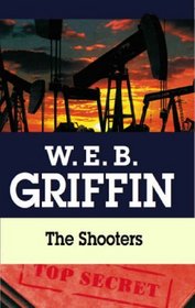 The Shooters - A Presidential Agent Novel