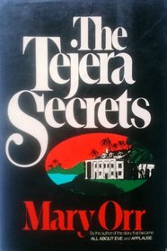The Tejera secrets