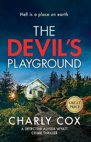 The Devil's Playground (Detective Alyssa Wyatt)