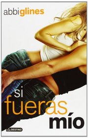 Si fueras mo (Spanish Edition)