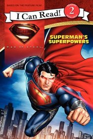 Man of Steel: Superman's Superpowers (I Can Read, Bk 2)