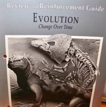 Evolution, Change Overtime; Review and Reinforcement Guide