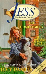 THE JESS THE BORDER COLLIE: THE HOMECOMING NO. 6