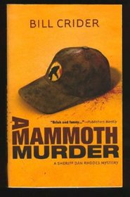 A Mammoth Murder (Dan Rhodes, Bk 13)