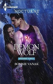 Demon Wolf (Phoenix Force, Bk 3) (Harlequin Nocturne, No 185)