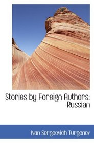 Stories by Foreign Authors: Russian