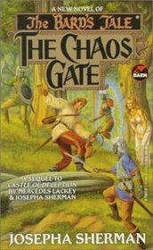 The Chaos Gate  (Bard's Tale, Bk 4)