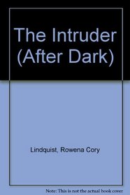 The Intruder (After Dark S.)