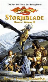 Stormblade: Heroes (Dragonlance Saga Novel: Heroes)