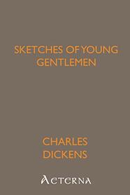 Sketches of Young Gentlemen